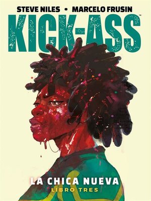 cover image of Kick-Ass, La chica nueva 3